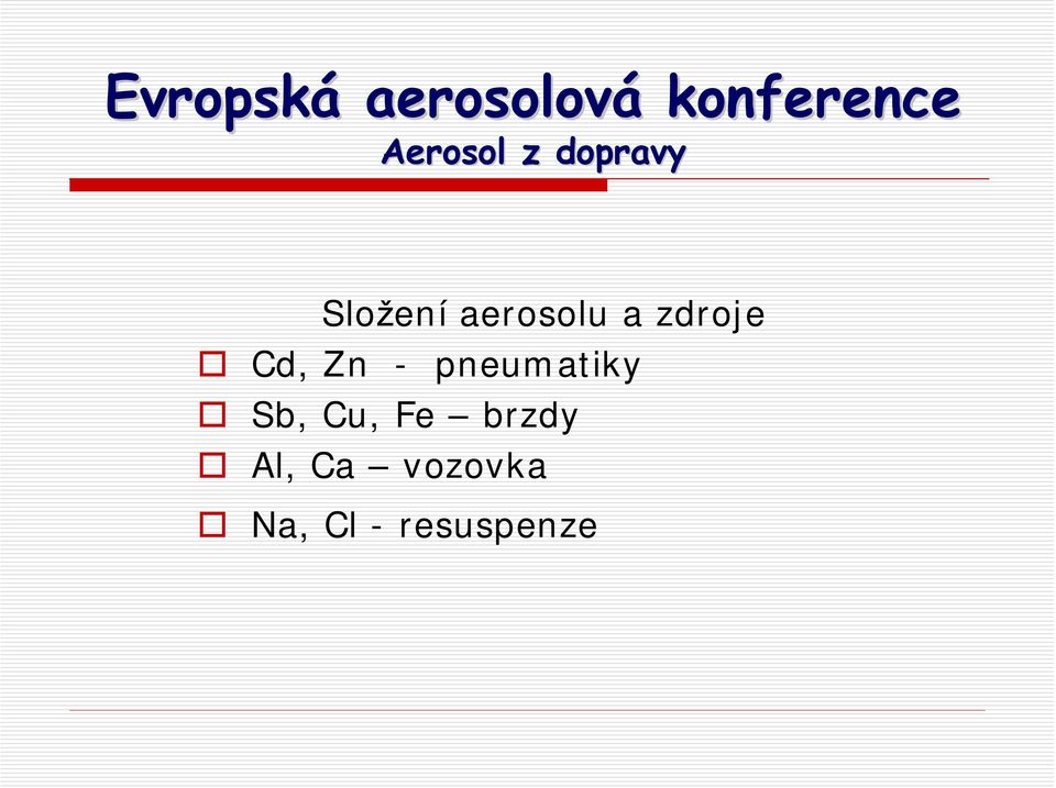 pneumatiky Sb, Cu, Fe brzdy