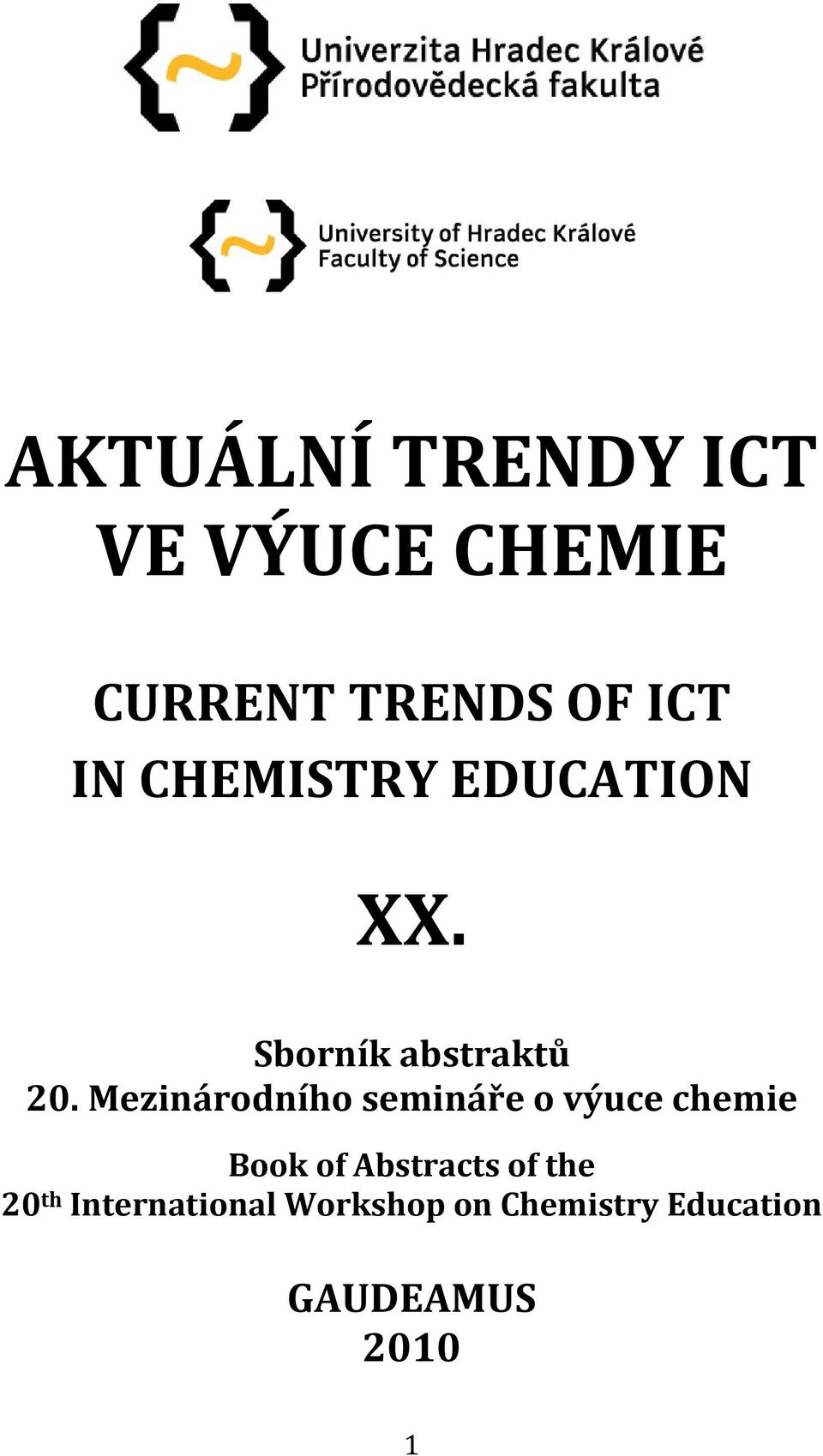 Mezinárodního semináře o výuce chemie Book of Abstracts of