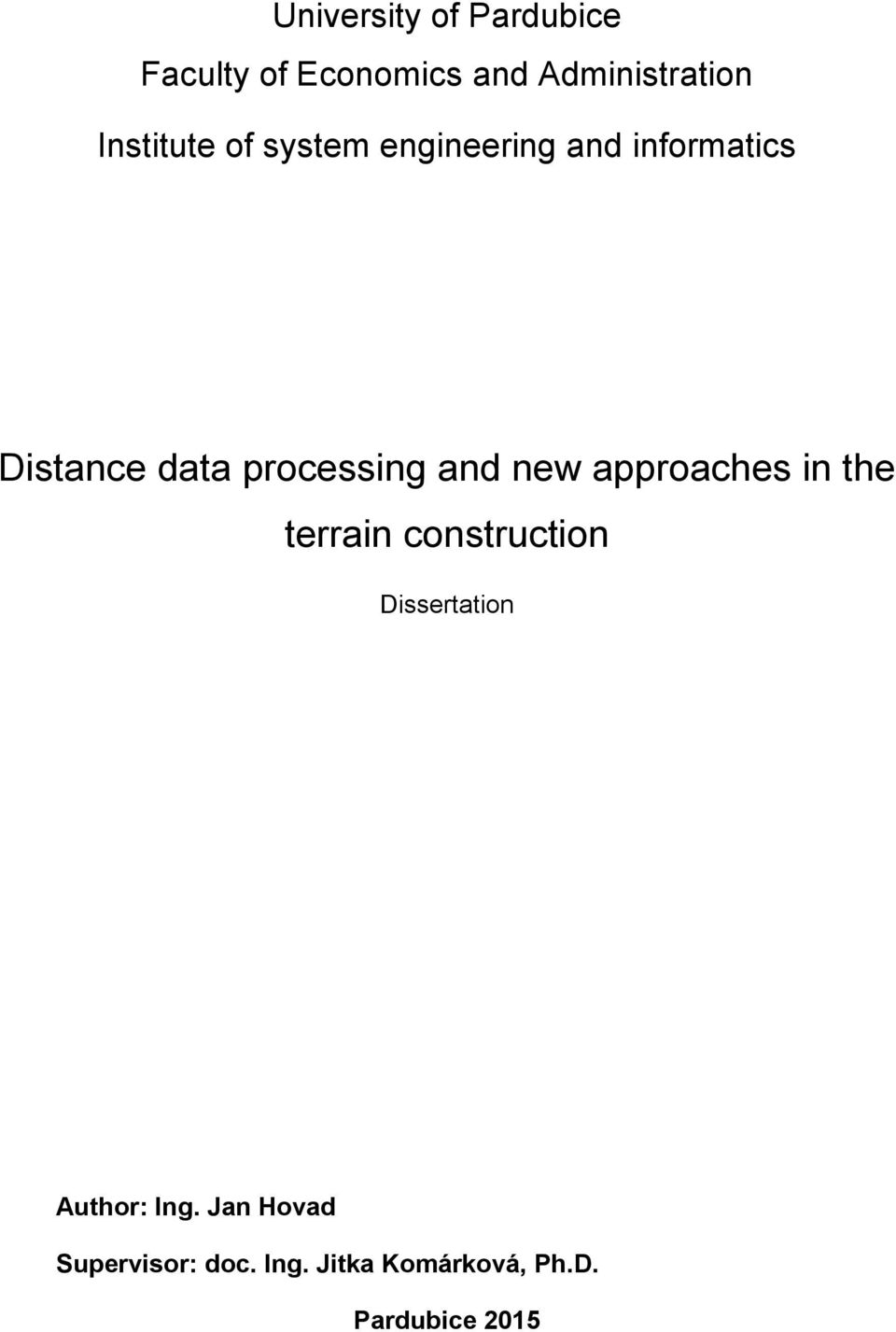 processing and new approaches in the terrain construction