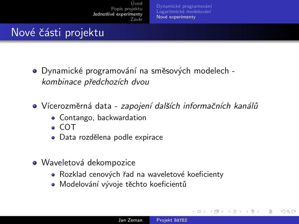 backwardation COT Data rozdělena podle expirace Waveletová dekompozice