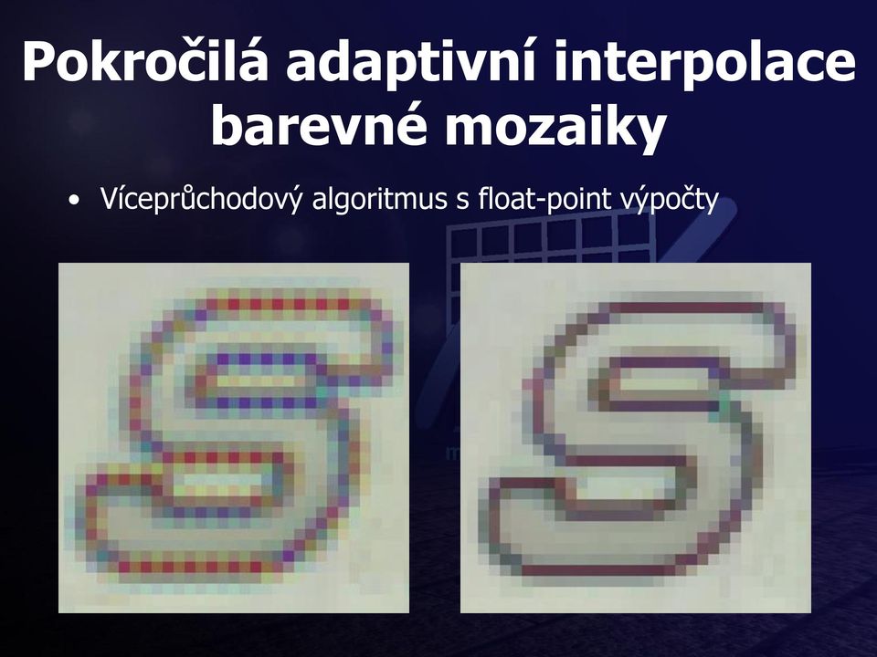 mozaiky Víceprůchodový