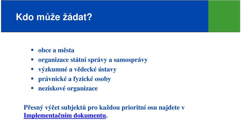 výzkumné a vědecké ústavy právnické a fyzické osoby