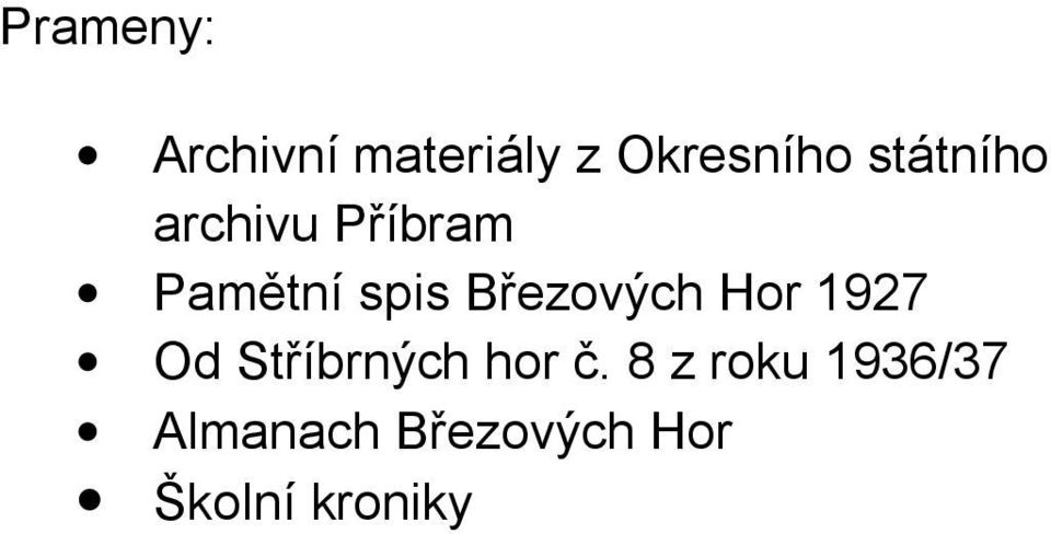 Březových Hor 1927 Od Stříbrných hor č.