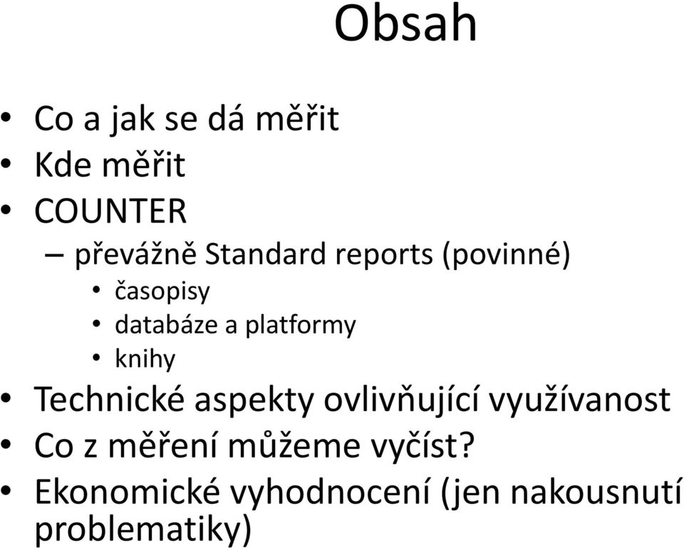 knihy Technické aspekty ovlivňující využívanost Co z měření