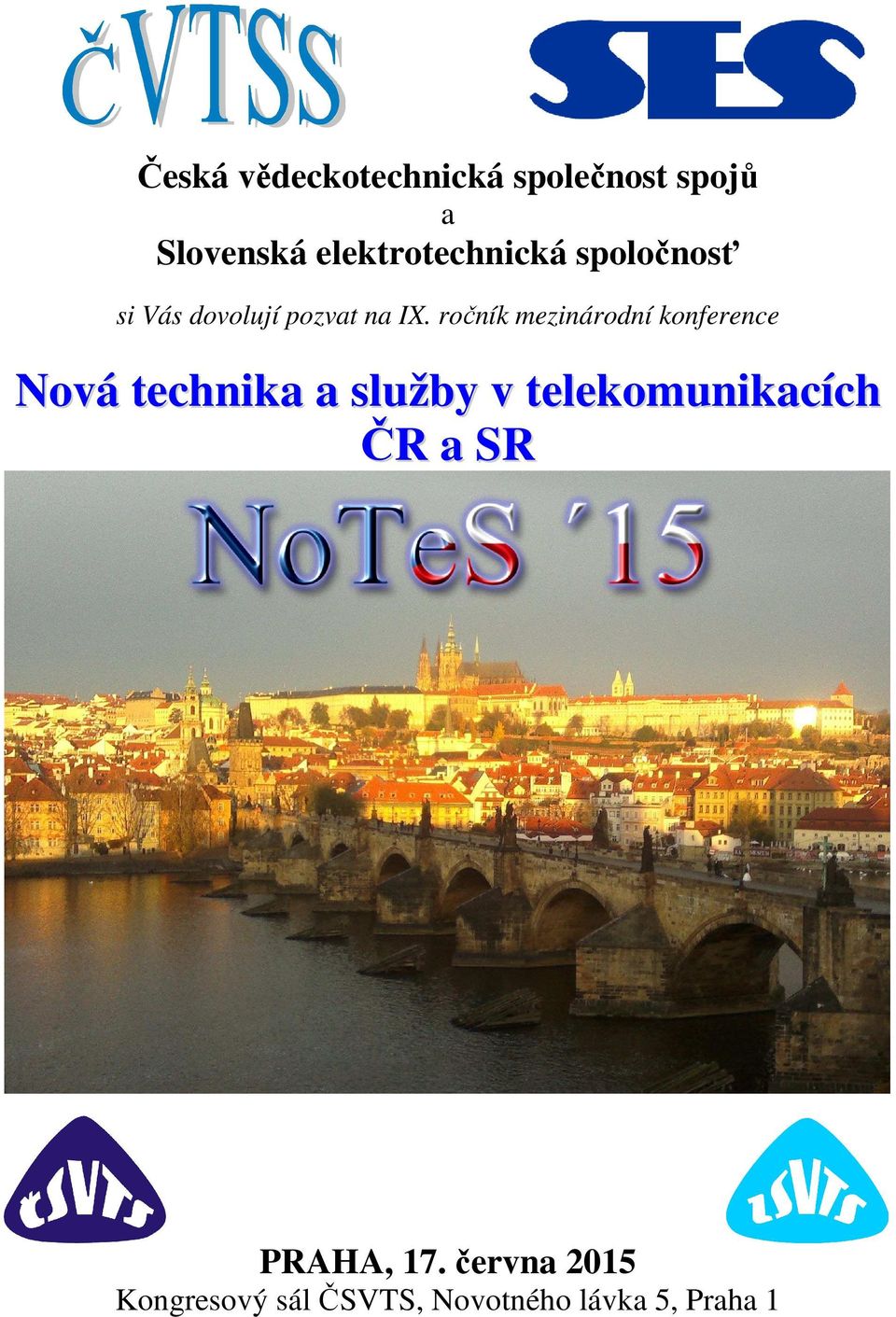 ročník mezinárodní konference Nová technika a služby v