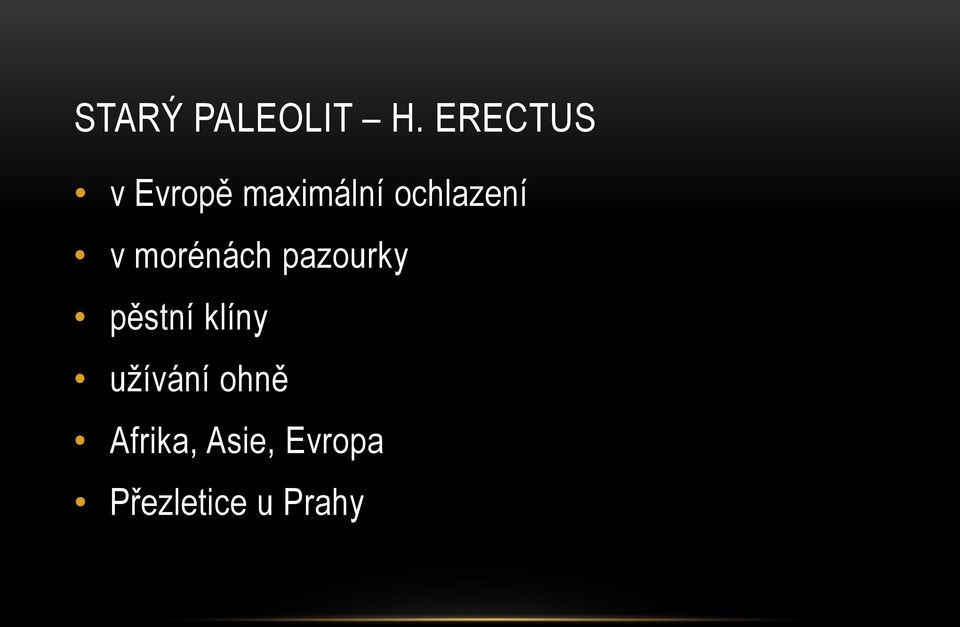 ochlazení v morénách pazourky