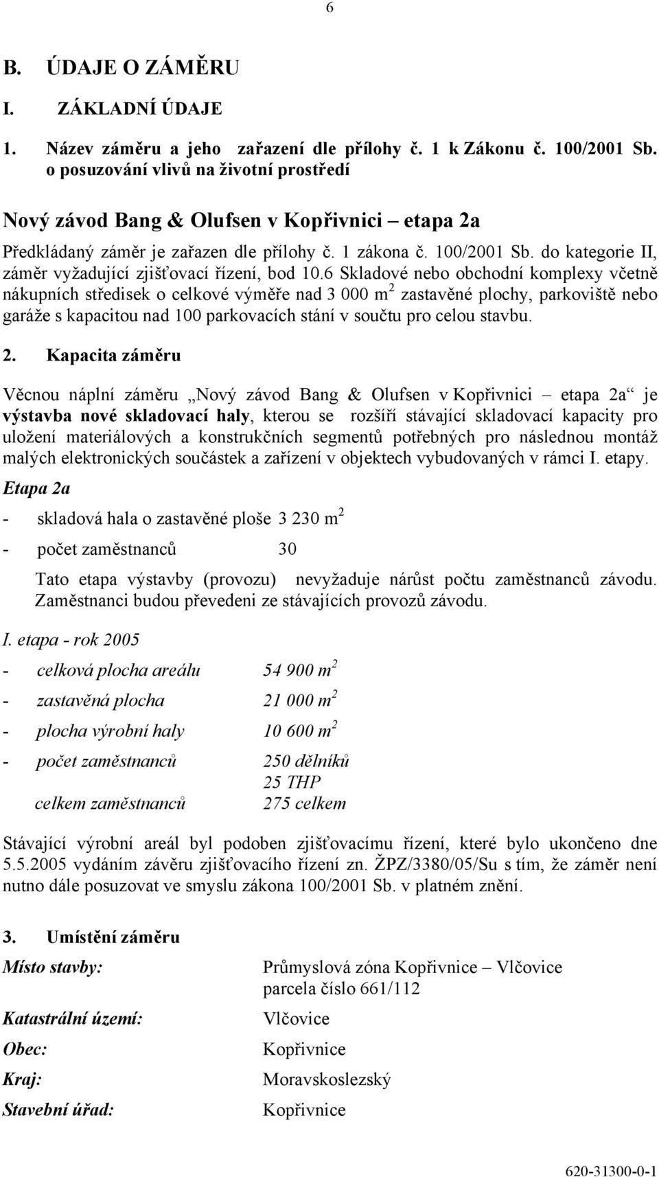 do kategorie II, záměr vyžadující zjišťovací řízení, bod 10.