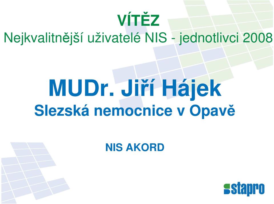 jednotlivci 2008 MUDr.