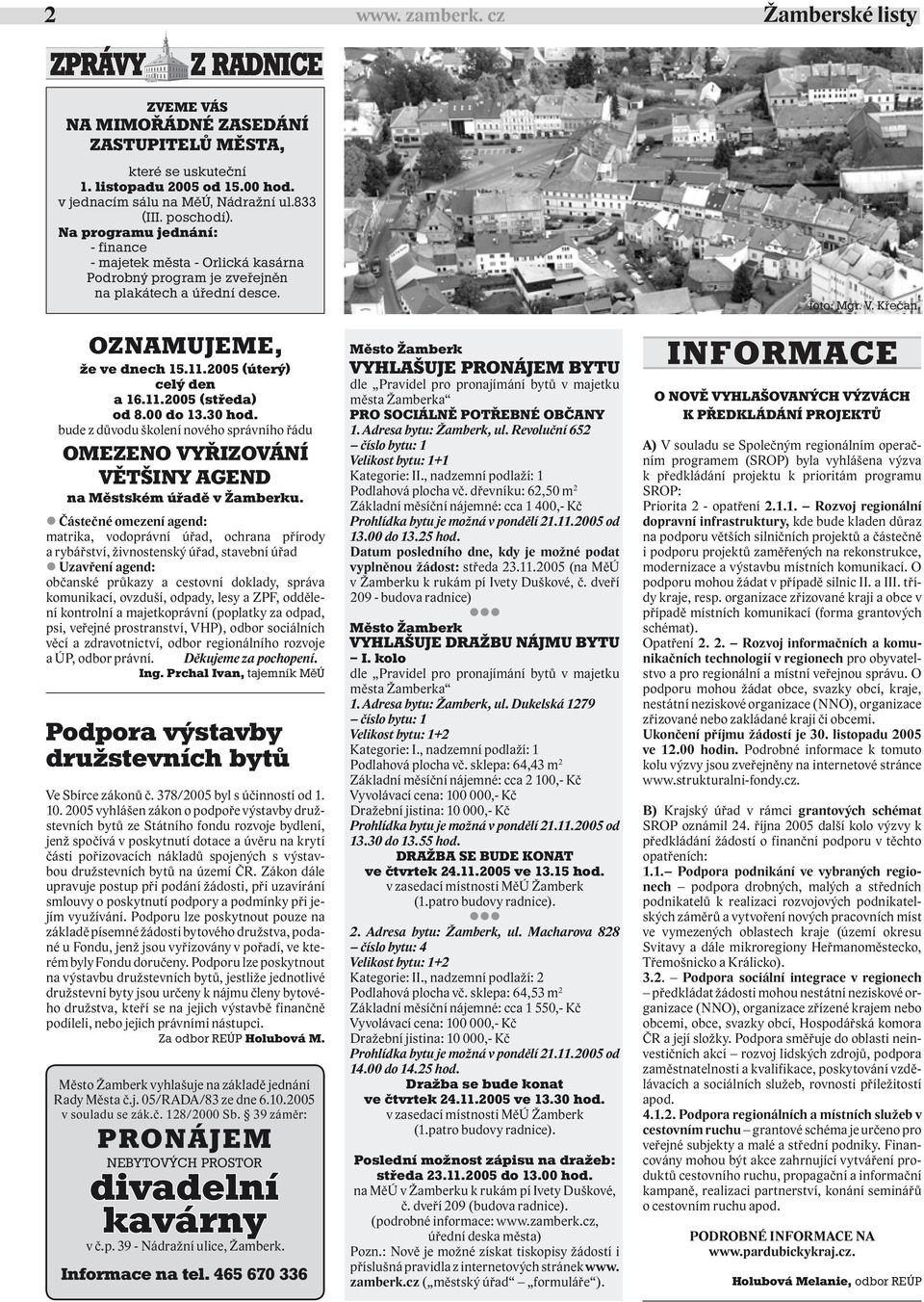 00 do 13.30 hod. bude z důvodu školení nového správního řádu OMEZENO VYŘIZOVÁNÍ VĚTŠINY AGEND na Městském úřadě v Žamberku.