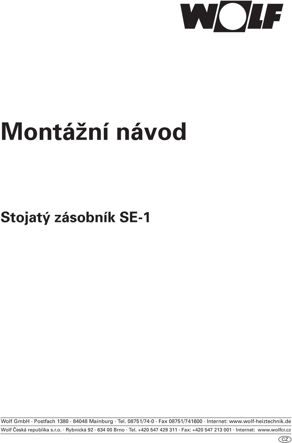 wolf-heiztechnik.de Wolf Česká republika s.r.o.. Rybnická 92.