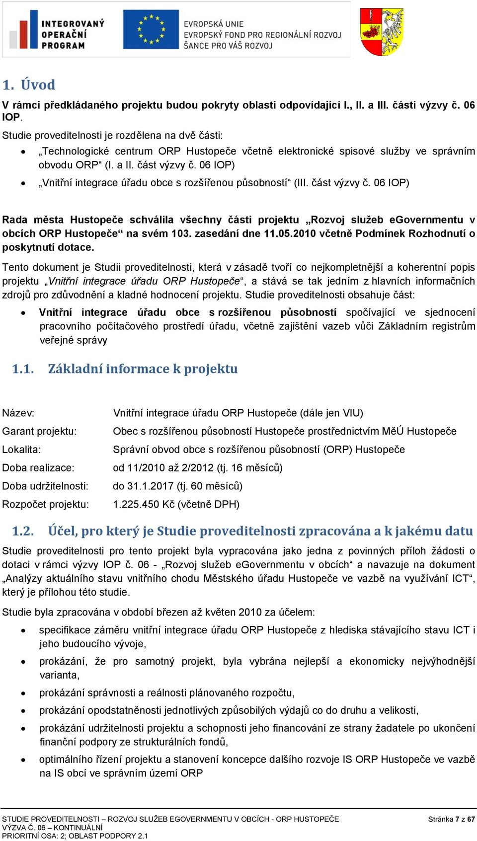 06 IOP) Vnitřní integrace úřadu obce s rozšířenou působností (III. část výzvy č.