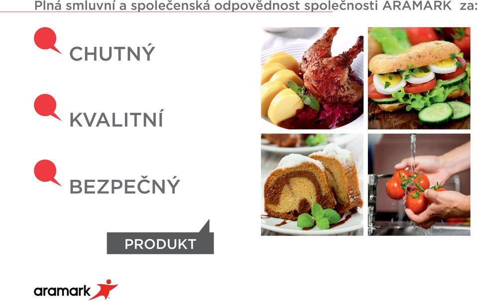 společnosti ARAMARK za: