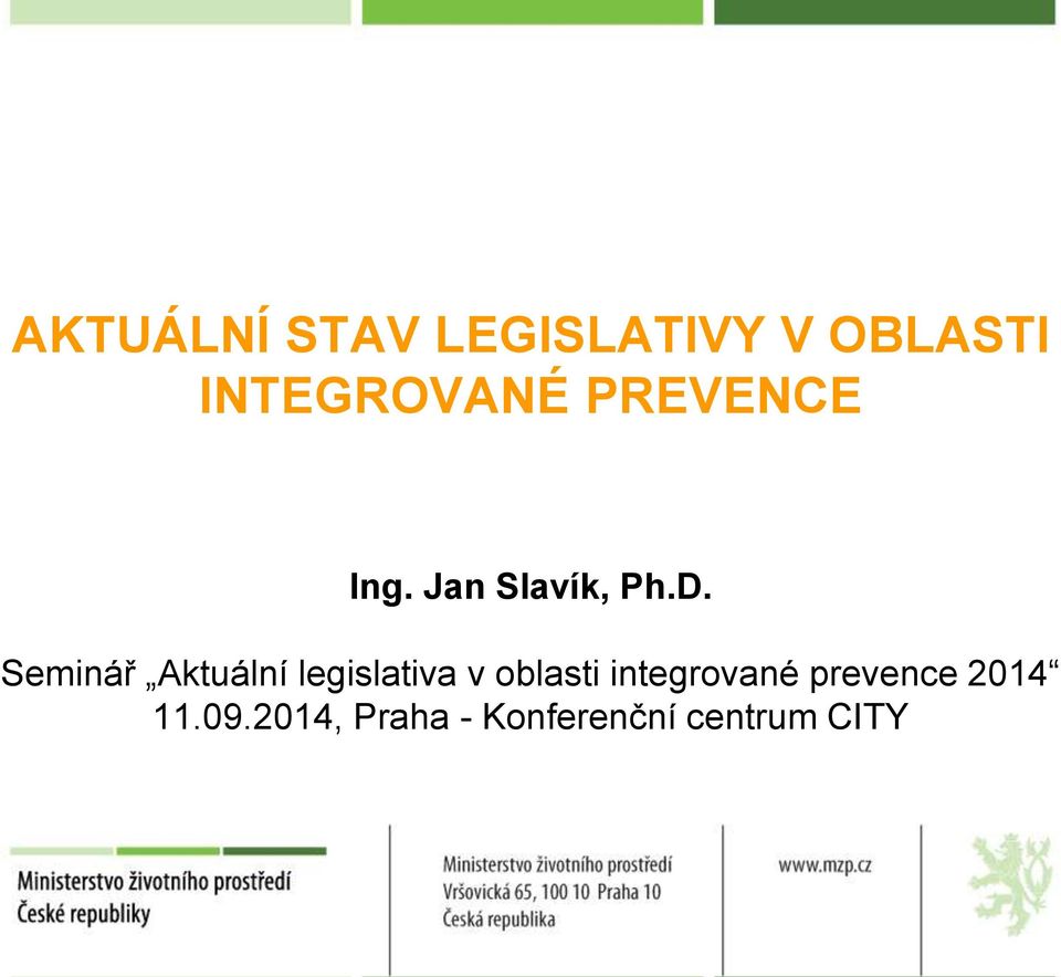 Seminář Aktuální legislativa v oblasti