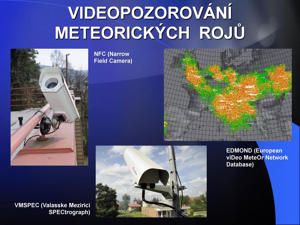 (European video MeteOr Network