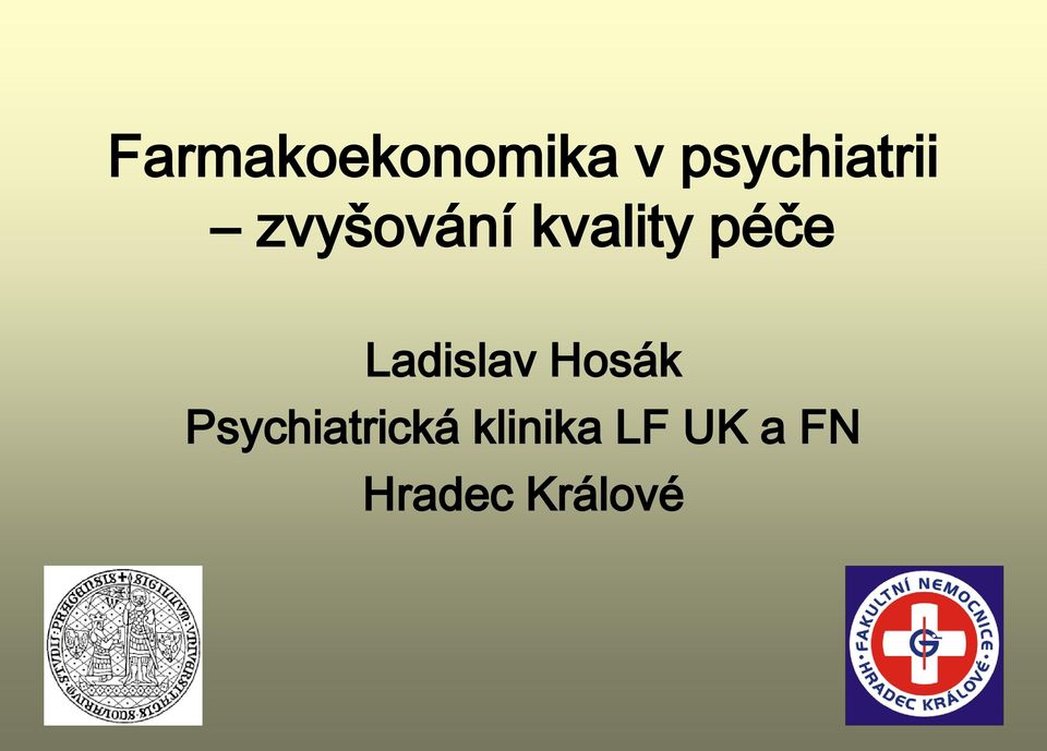 kvality péče Ladislav Hosák