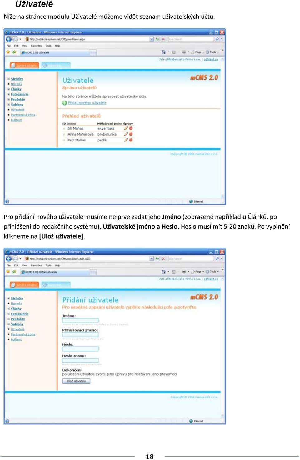 například u Článků, po přihlášení do redakčního systému), Uživatelské jméno a