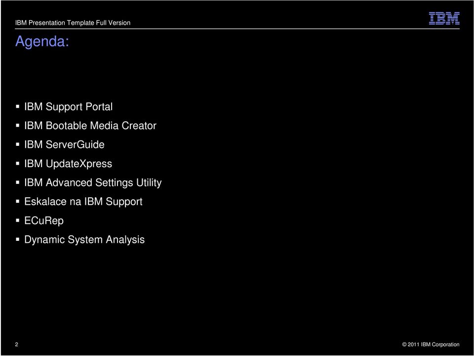 ServerGuide IBM UpdateXpress IBM Advanced Settings