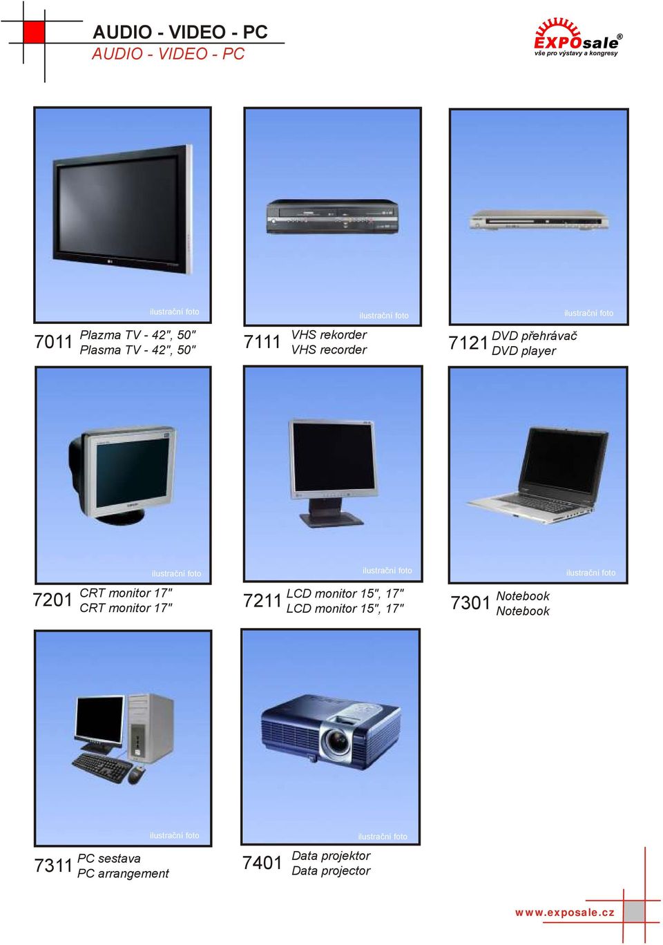 17" CRT monitor 17" LCD monitor 15", 17" LCD monitor 15", 17" 7201 7211 7301