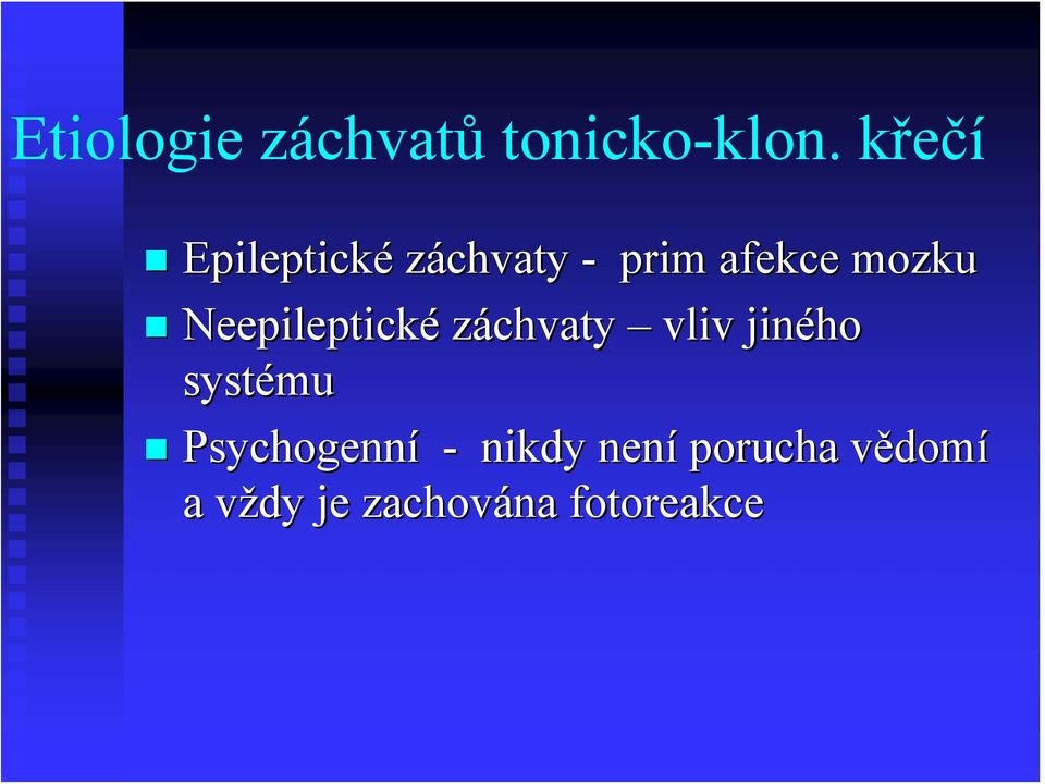 Neepileptické záchvaty vliv jiného systému