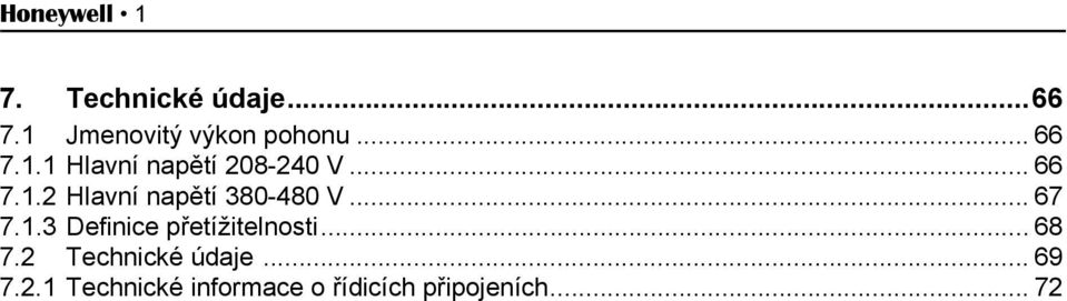 .. 67 7.1.3 Definice přetížitelnosti... 68 7.2 Technické údaje.