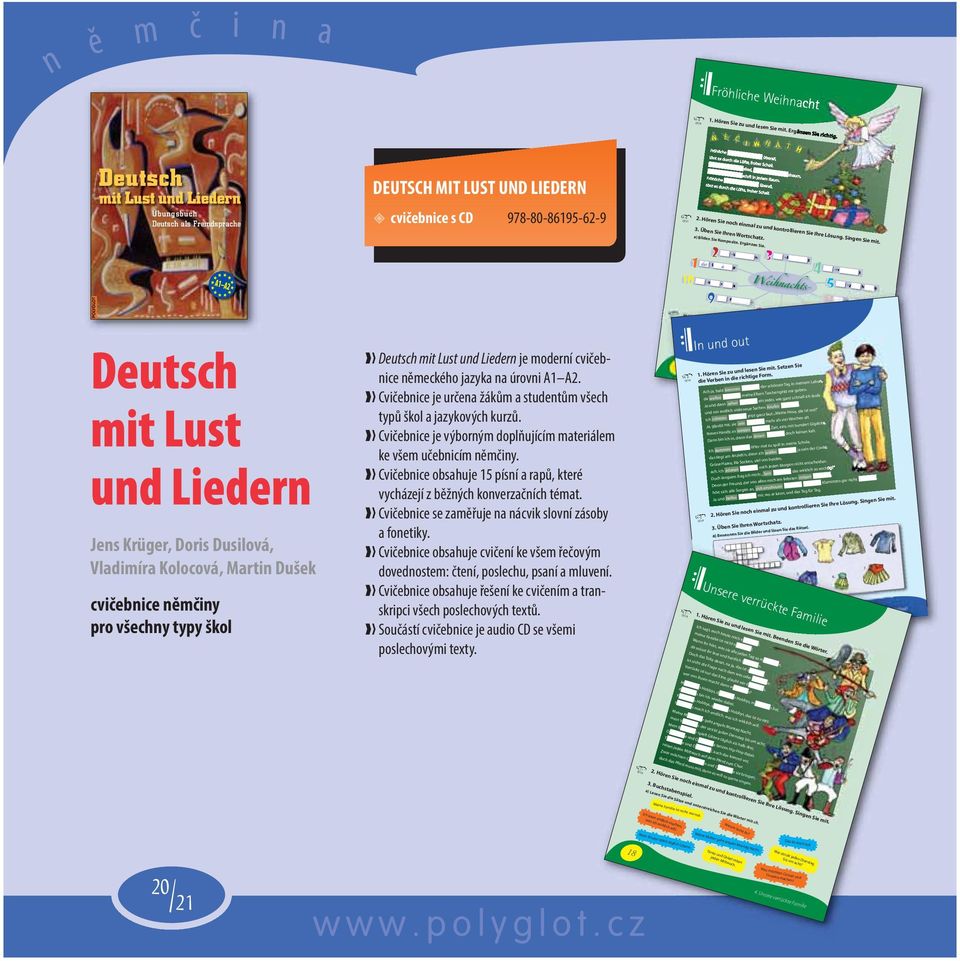 slid, sbum, sduft i jdm Rum. Fröhlich übrll, töt s durch di Lüft, frohr Schll. 2. Hör Si och iml zu ud kotrollir Si Ihr Lösug. Sig Si mit. 3. Üb Si Ihr Wortschtz.