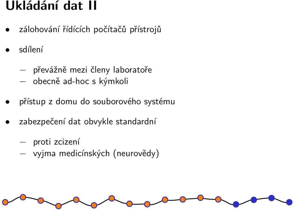 kýmkoli přístup z domu do souborového systému zabezpečení