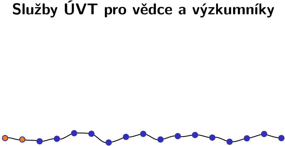 vědce a