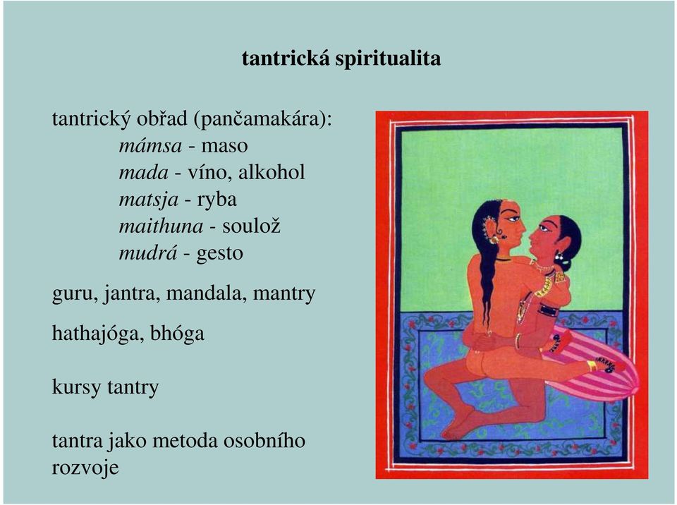 guru, jantra, mandala, mantry hathajóga, bhóga kursy