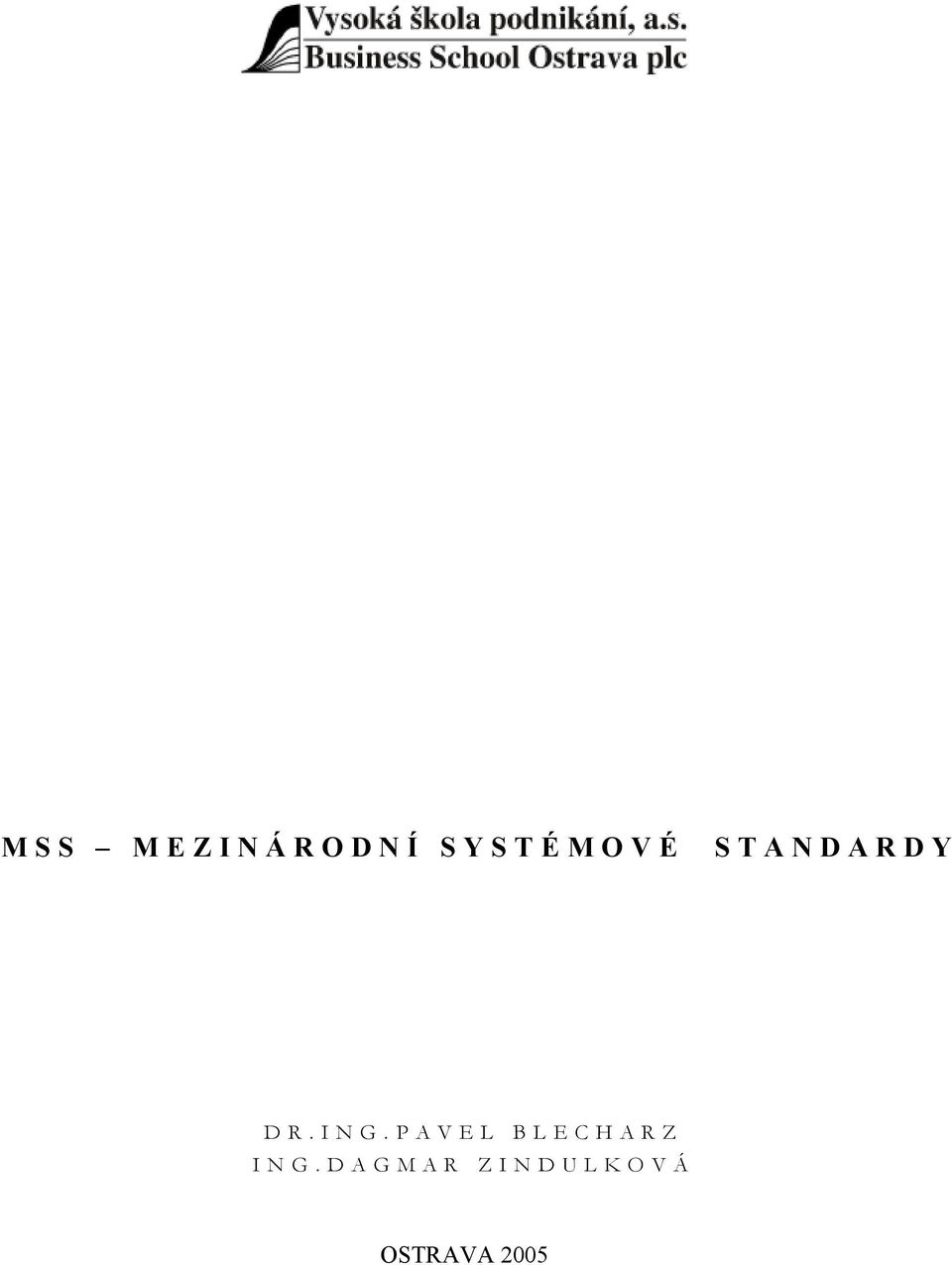 ING.PAVEL BLECHARZ ING.