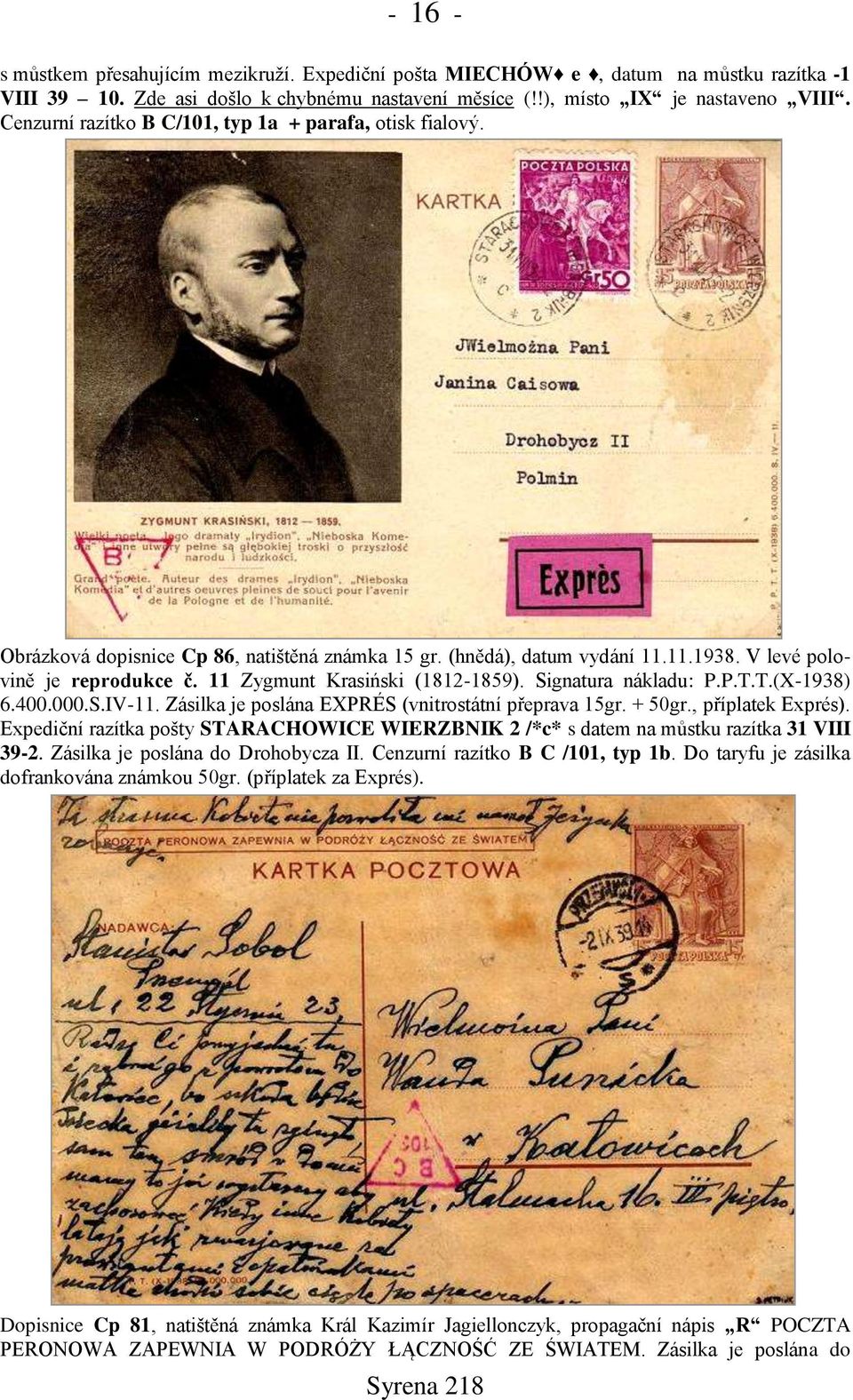 11 Zygmunt Krasiński (1812-1859). Signatura nákladu: P.P.T.T.(X-1938) 6.400.000.S.IV-11. Zásilka je poslána EXPRÉS (vnitrostátní přeprava 15gr. + 50gr., příplatek Exprés).