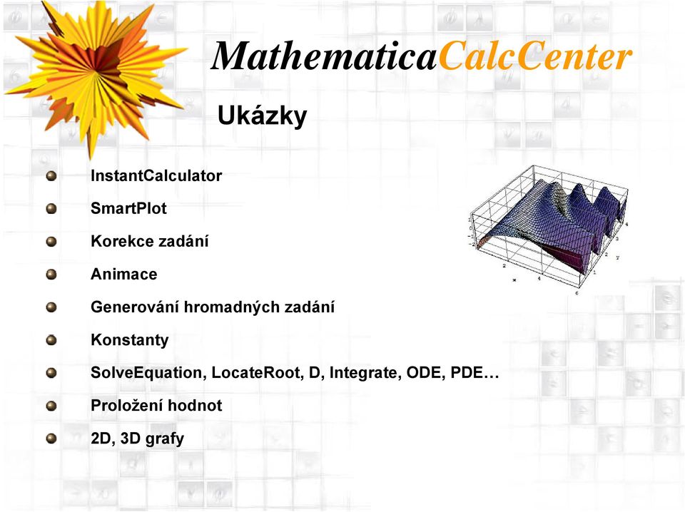 Konstanty SolveEquation, LocateRoot, D,