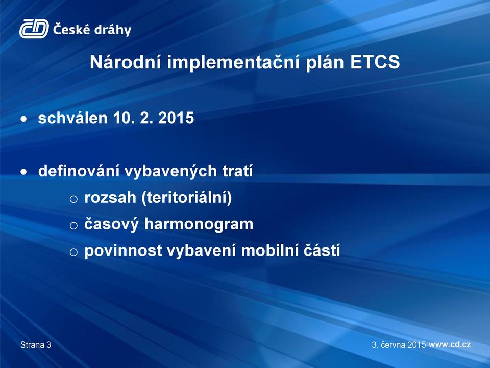 2015 definování vybavených tratí o rozsah