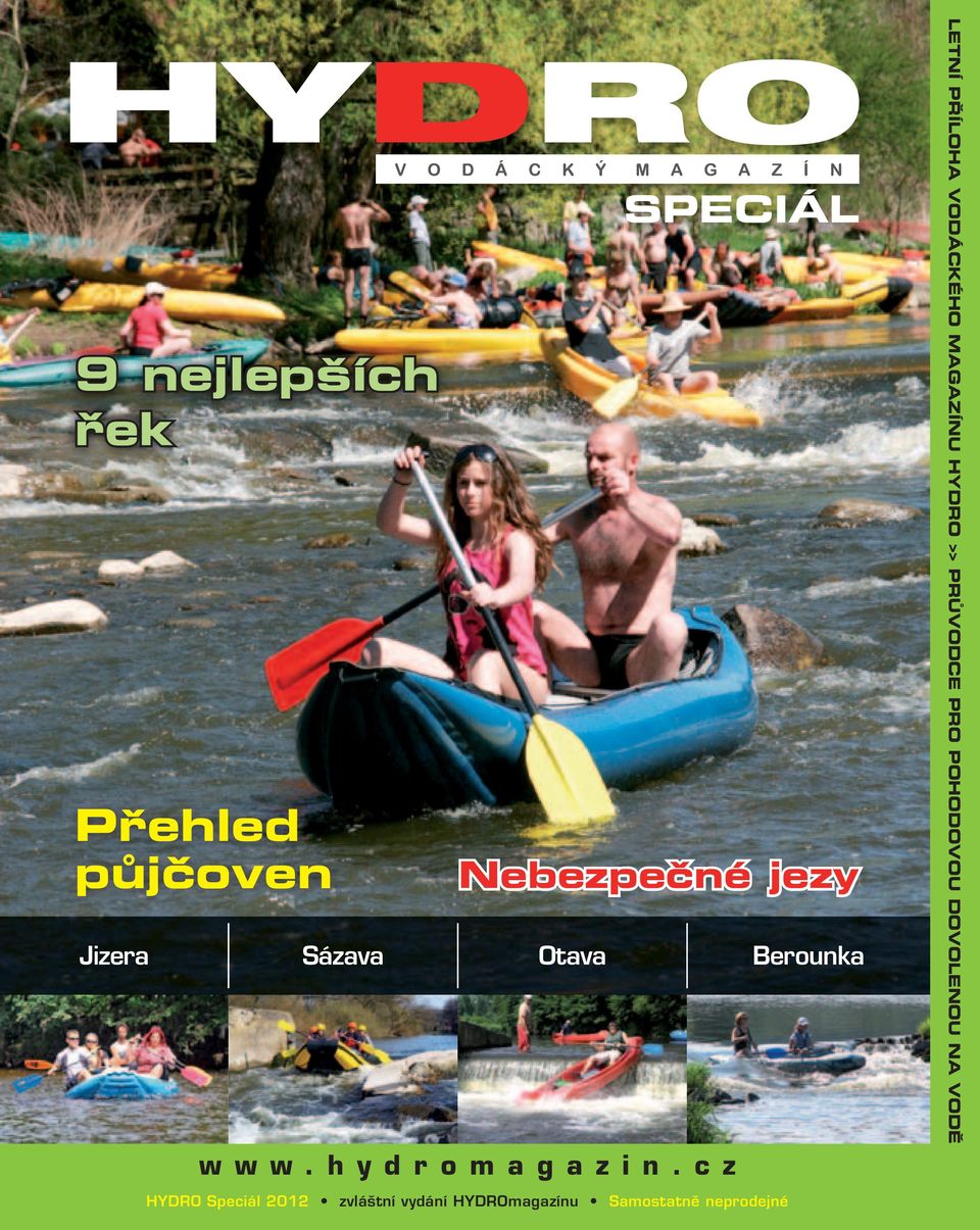 Speciál 2012 zvláštní vydání HYDROmagazínu Samostatně neprodejné