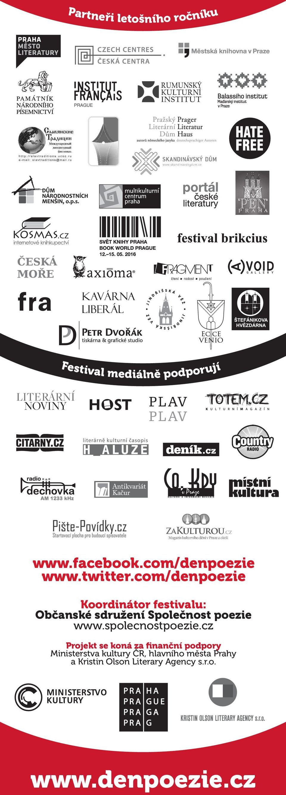 com/denpoezie Koordinátor festivalu: Občanské sdružení Společnost poezie www.