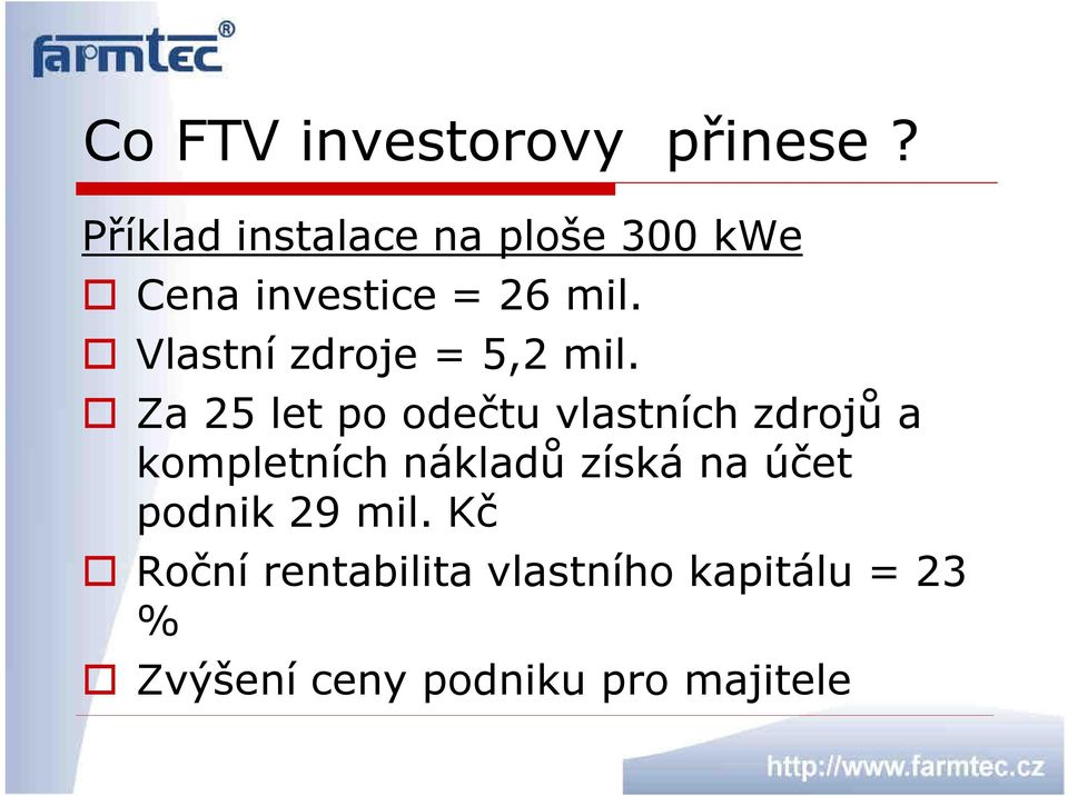 Vlastní zdroje = 5,2 mil.