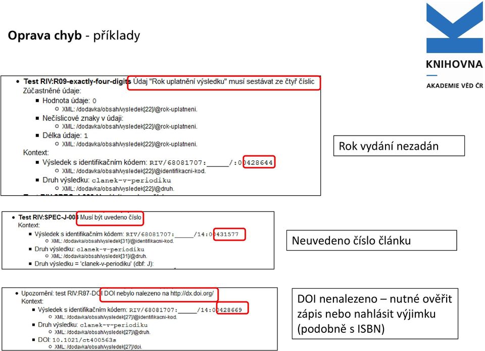 nenalezeno nutné ověřit zápis nebo