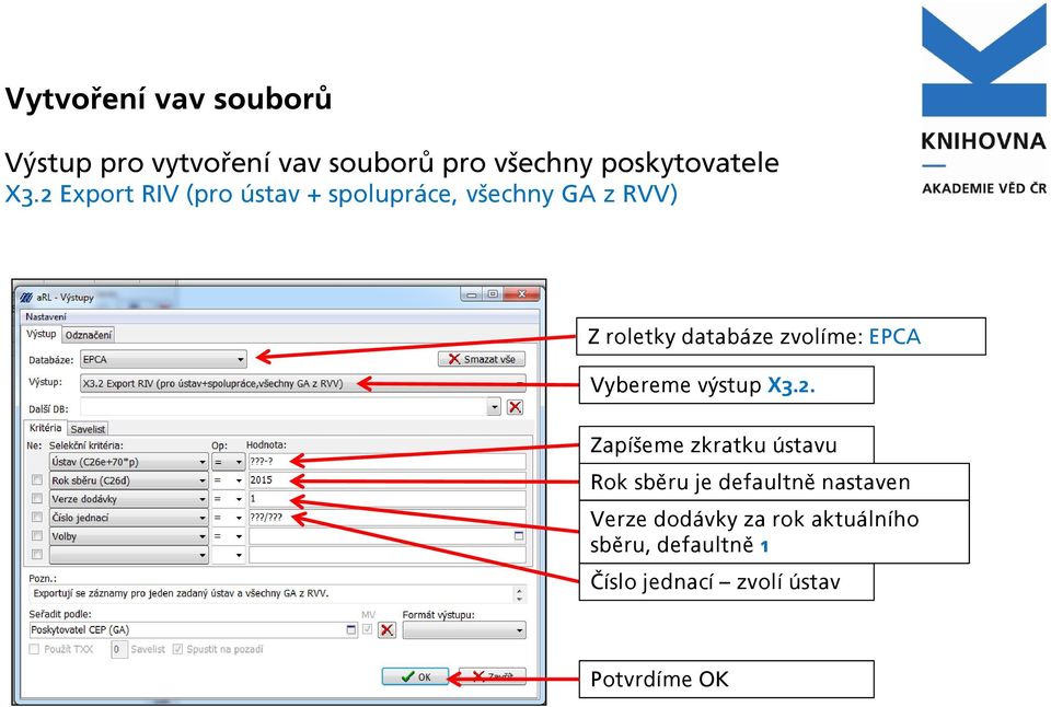 EPCA Vybereme výstup X3.2.