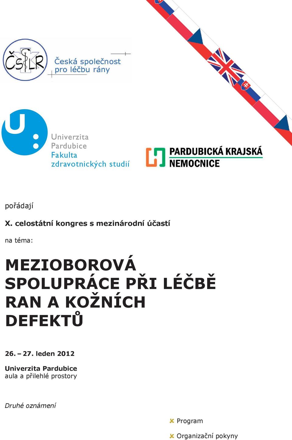 spolupráce při léčbě ran a kožních defektů 26. 27.