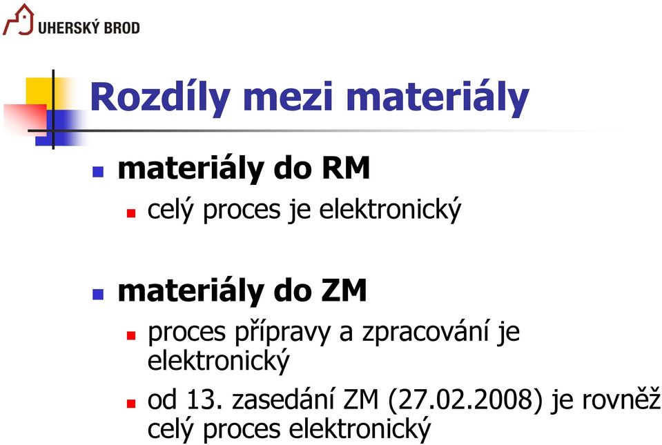 přípravy a zpracování je elektronický od 13.