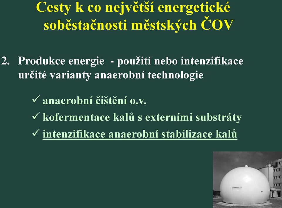 anaerobní technologie anaerobní čištění o.v.