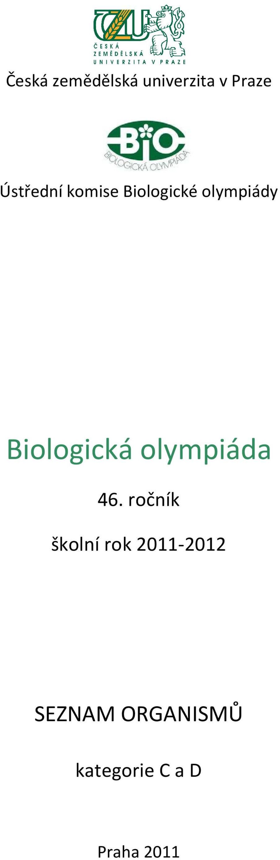 Biologická olympiáda 46.