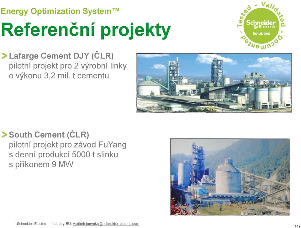 t cementu South Cement (ČLR) pilotní projekt pro