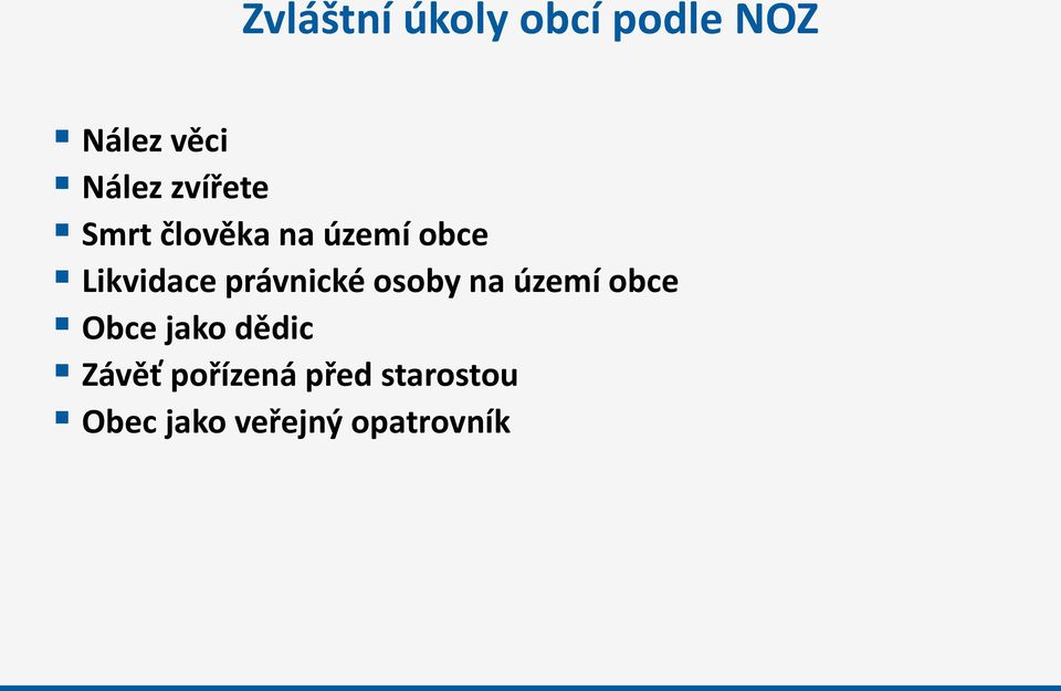 právnické osoby na území obce Obce jako dědic