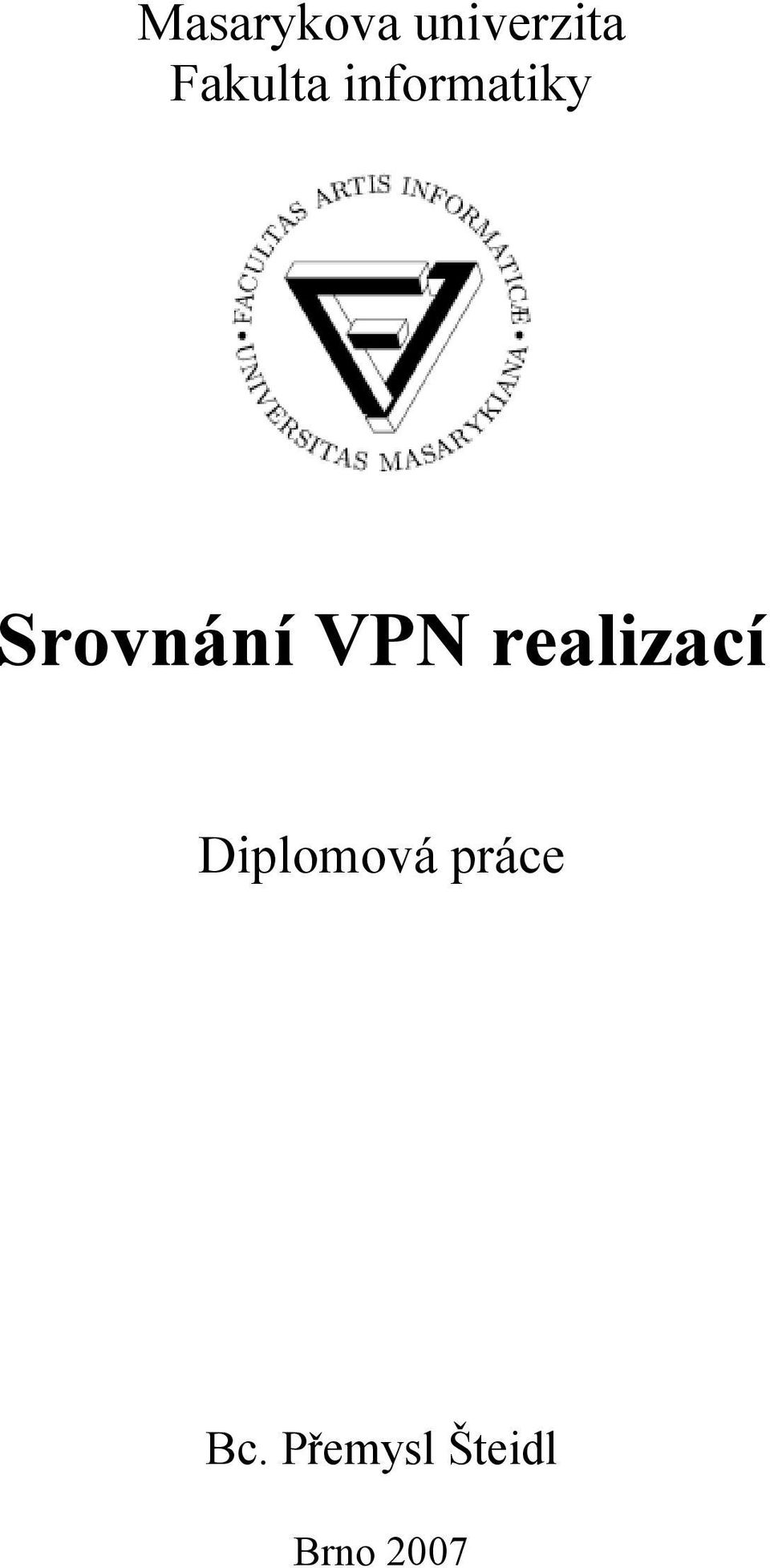 Srovnání VPN realizací