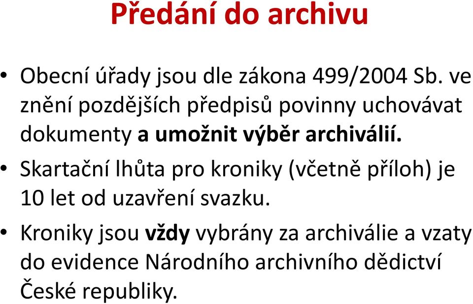 archiválií.