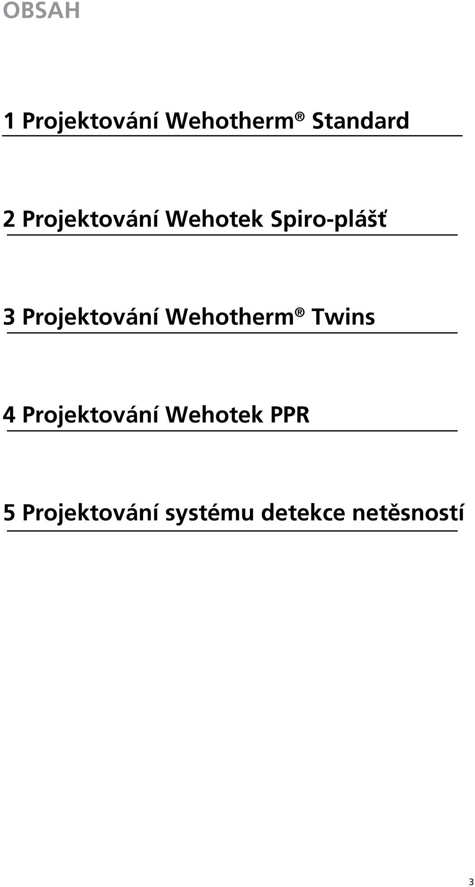 Wehotherm Twins 4 Projektování Wehotek