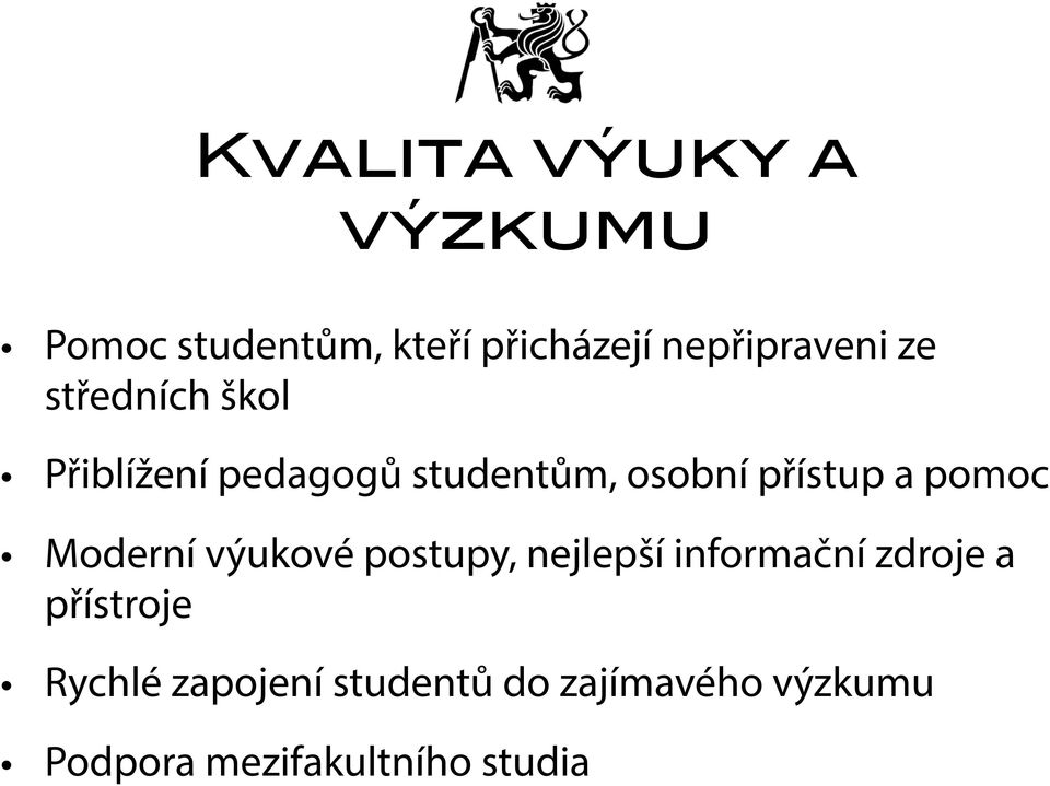 pomoc Moderní výukové postupy, nejlepší informační zdroje a přístroje