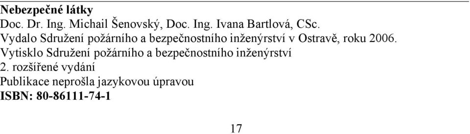 2006. Vytisklo Sdružení požárního a bezpečnostního inženýrství 2.