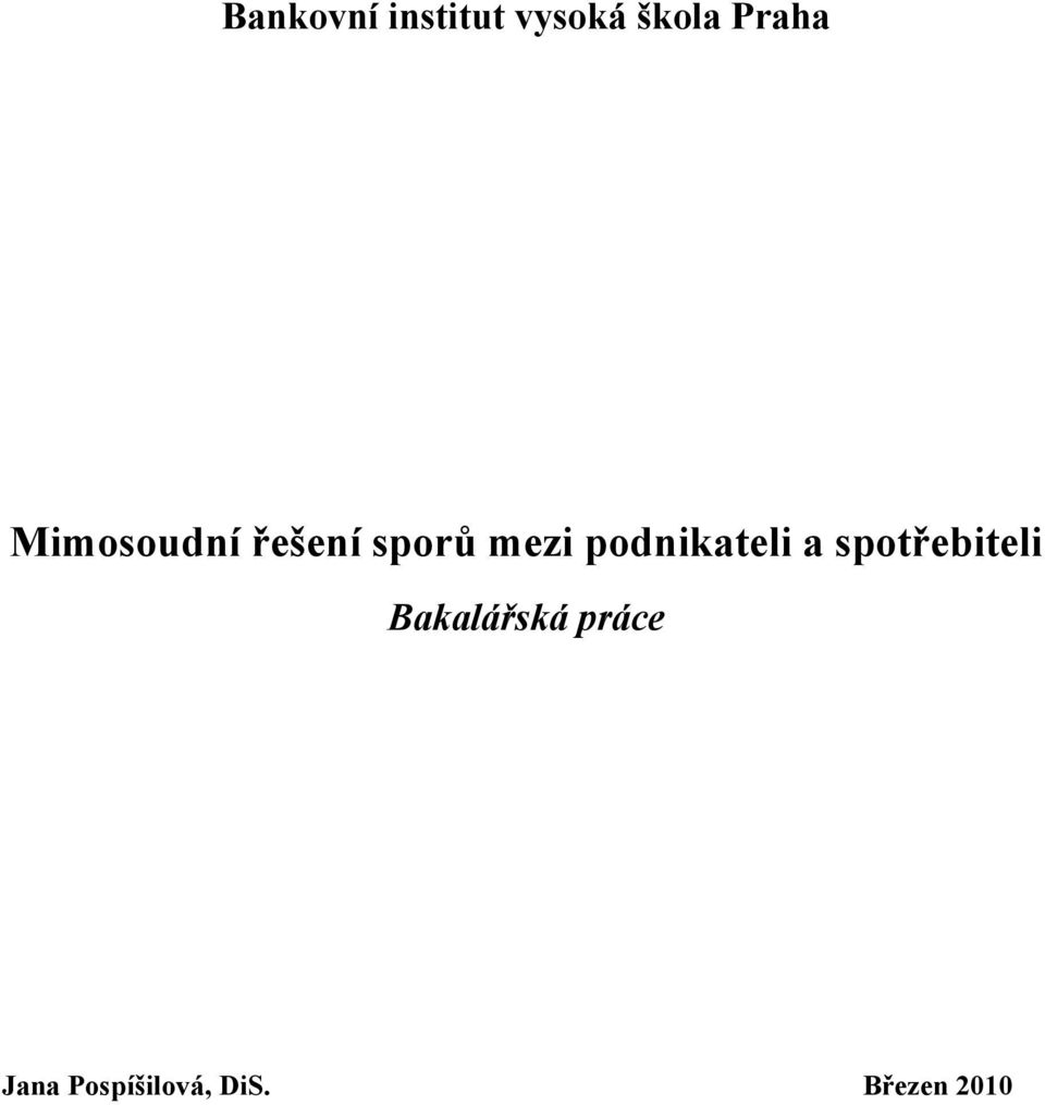 podnikateli a spotřebiteli