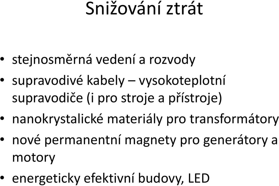 nanokrystalické materiály pro transformátory nové permanentní